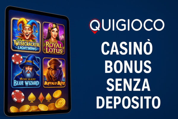 Tablet con anteprima di giochi da casinò online e promozione ‘Casinò Bonus Senza Deposito’ con logo Quigioco su sfondo blu