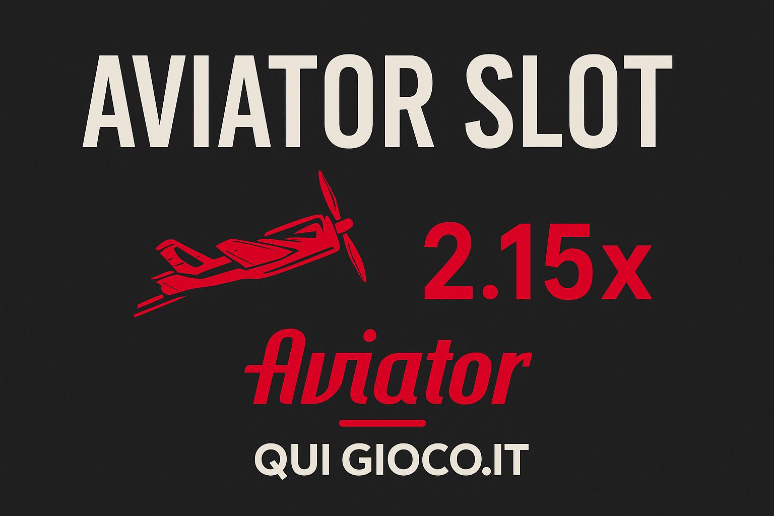 Aviator Slot: La Slot Arcade che Decolla su Quigioco.it