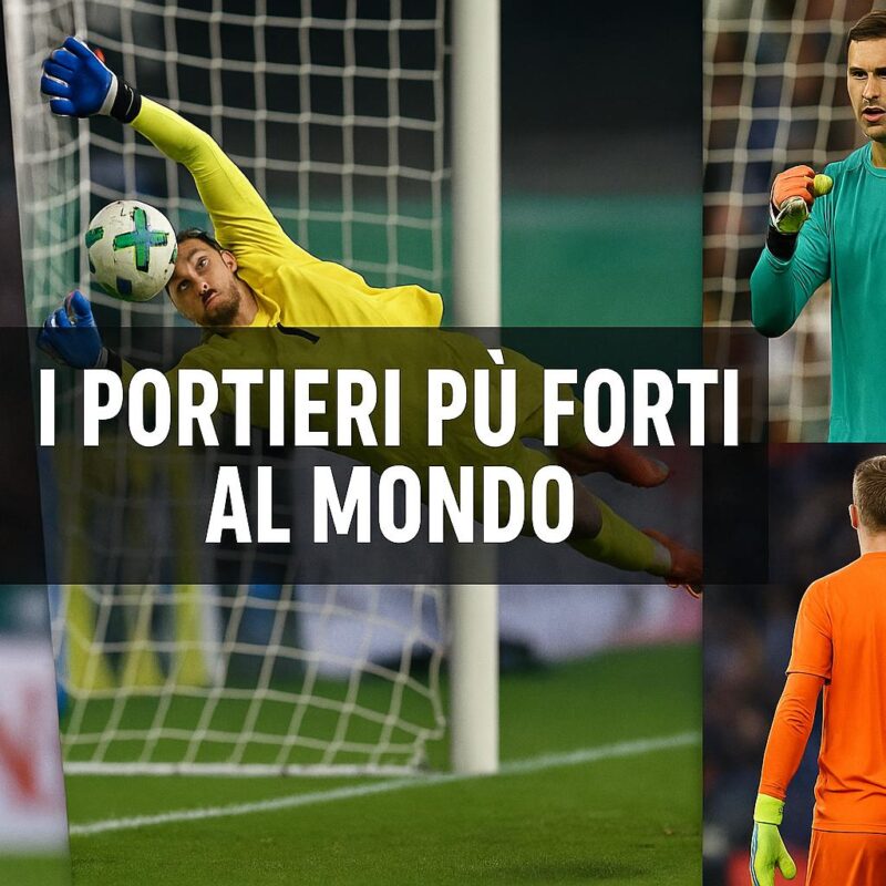 I portieri più forti al mondo . Quattro portieri in azione su campo da calcio con la scritta "I portieri più forti al mondo" in evidenza centrale