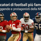 Giocatori di football più famosi: collage con Tom Brady, Joe Montana, Jerry Rice e Lawrence Taylor in azione con le loro maglie NFL