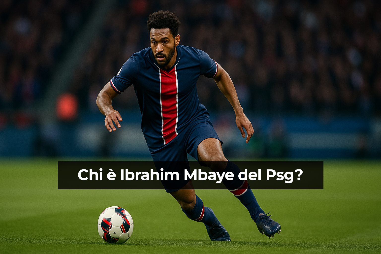 Chi è Ibrahim Mbaye del Psg: età, record e futuro da predestinato