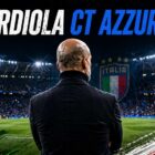 Guardiola ct azzurro: allenatore di spalle in uno stadio con grafica Italia e titolo principale