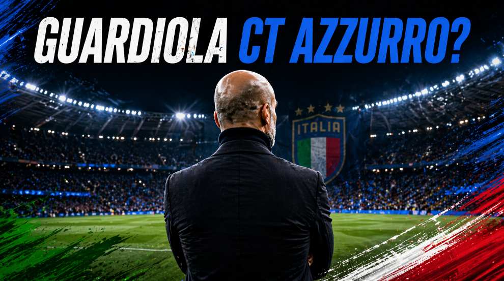 Guardiola ct azzurro: sogno Italia e gli scenari possibili