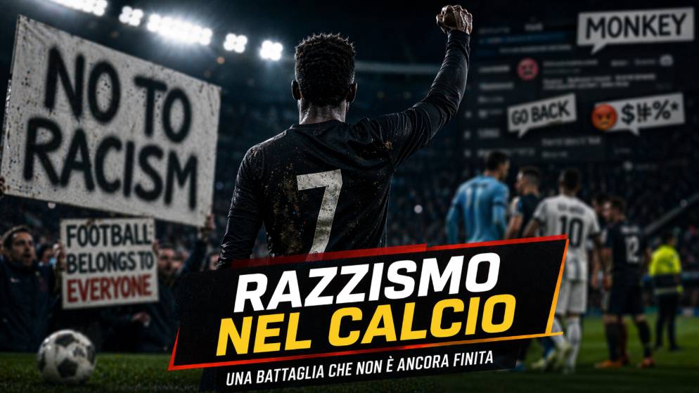 Razzismo nel calcio: un problema ancora aperto