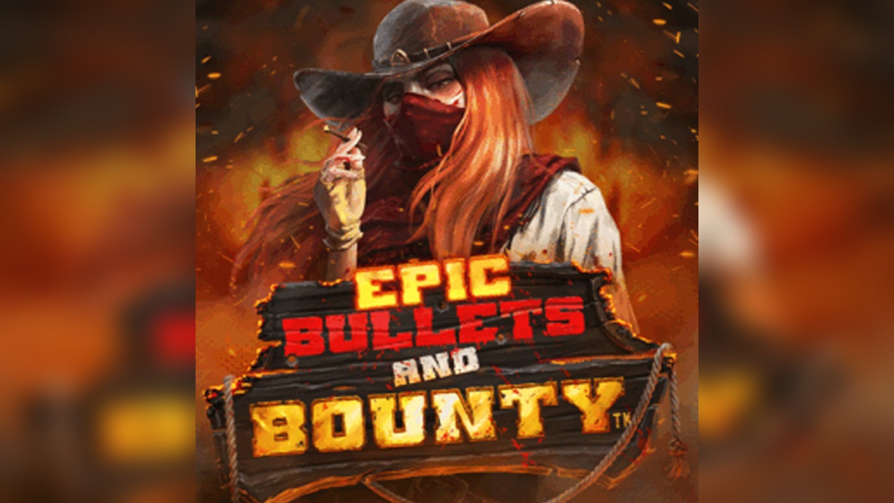 Slot Epic Bullets&Bounty: recensione completa della slot western ad alta volatilità