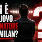 Chi è il nuovo allenatore del Milan? Grafica sportiva con un allenatore ripreso di spalle al centro di uno stadio illuminato, affiancato da un grande punto interrogativo. Sullo sfondo dominano i colori rossoneri e il titolo dedicato alla ricerca del nuovo tecnico del Milan per la stagione 2026/2027
