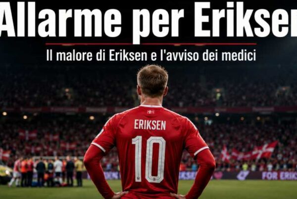 Calciatore danese di spalle in campo con la scritta “Allarme per Eriksen” e sottotitolo sul malore di Eriksen e l’avviso dei medici.