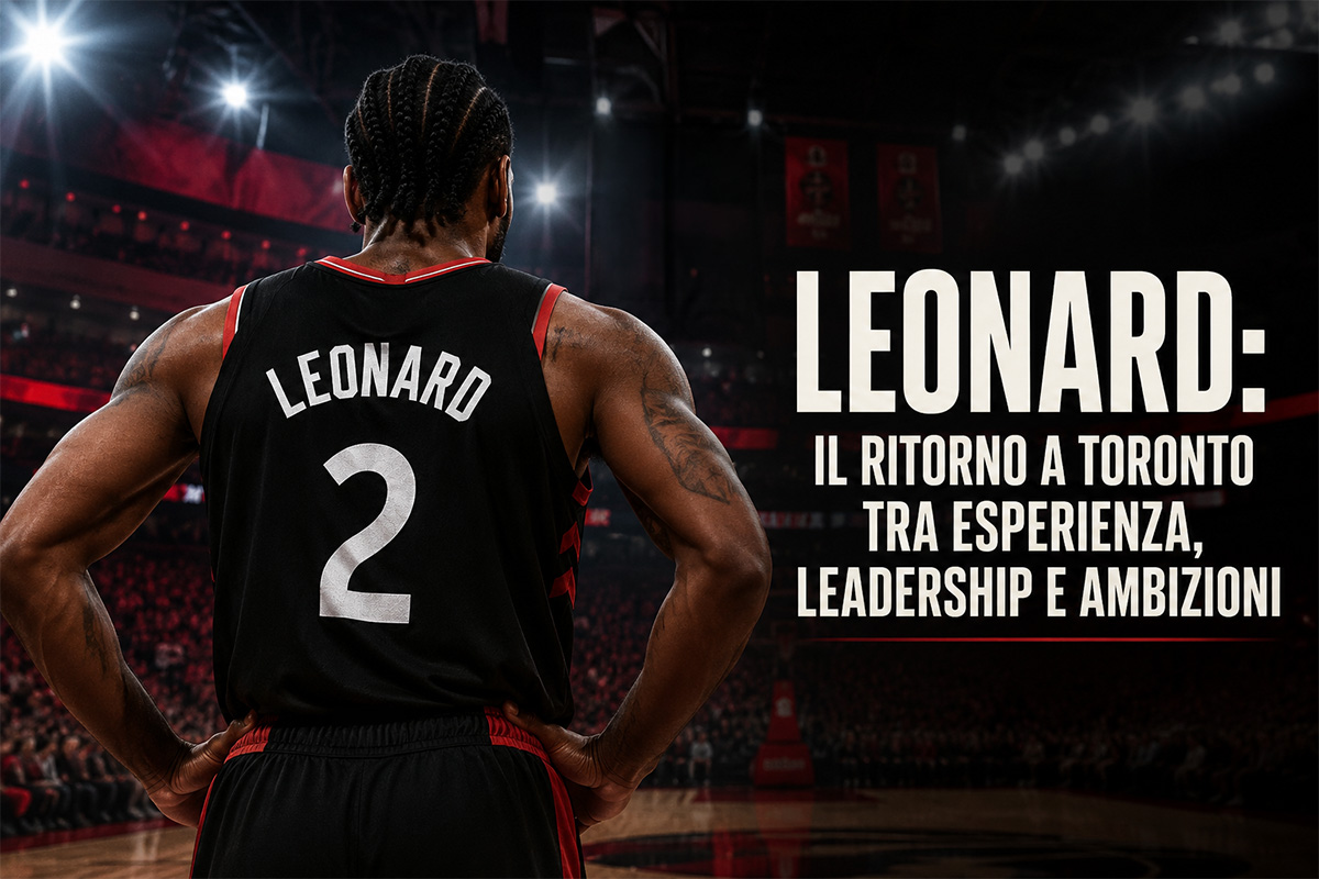 Leonard: carriera, ritorno ai Raptors e prospettive in NBA