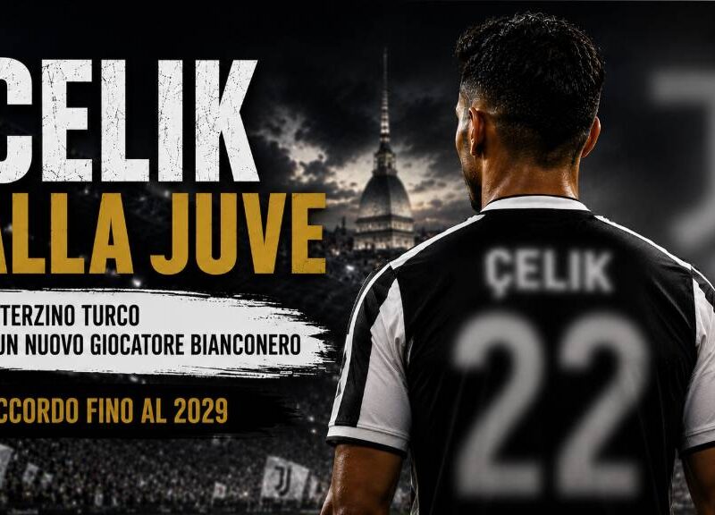 Celik alla Juve: immagine editoriale in formato 16:9 con un calciatore di spalle che indossa una maglia bianconera, all'interno di uno stadio illuminato in notturna. Sullo sfondo compare una grande "J" volutamente sfocata, mentre il titolo richiama il trasferimento del difensore turco alla Juventus con accordo fino al 2029.