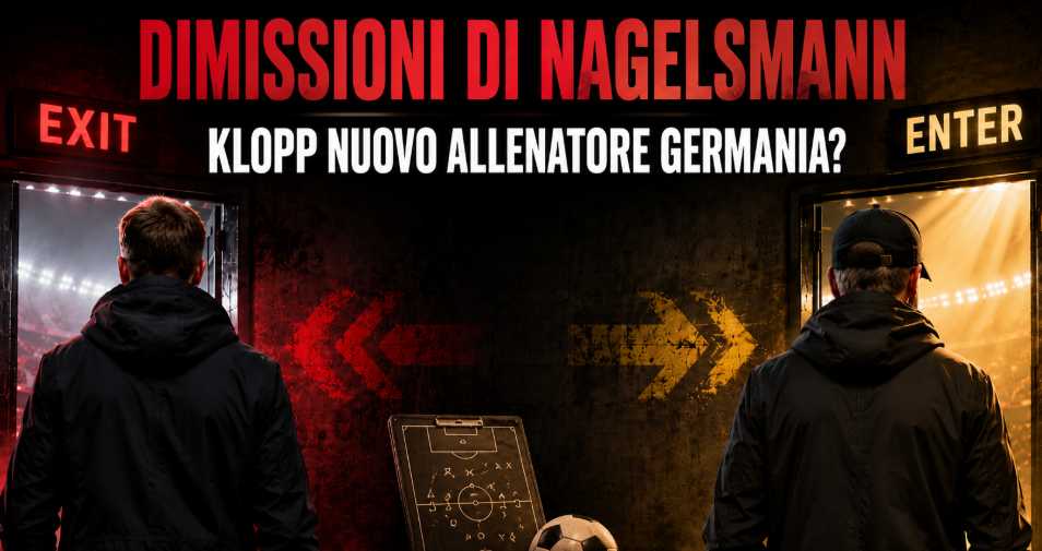 Klopp nuovo allenatore Germania: svolta dopo Nagelsmann