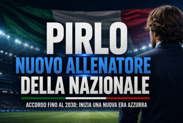 Pirlo nuovo allenatore della nazionale: immagine editoriale con un allenatore di spalle in abito elegante che osserva lo stadio illuminato, sullo sfondo i colori dell'Italia e il titolo dedicato all'inizio della nuova era azzurra.