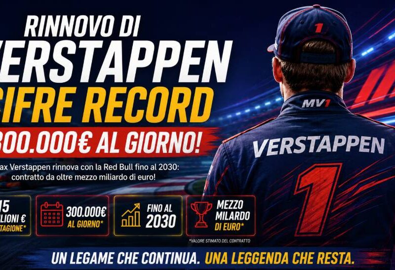 Rinnovo di Verstappen: pilota di Formula 1 visto di spalle con grafica sulle cifre record del contratto fino al 2030 e 300.000 euro al giorno.