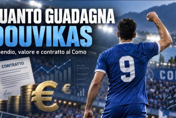 Quanto guadagna Douvikas: stipendio, valore e contratto dell’attaccante del Como
