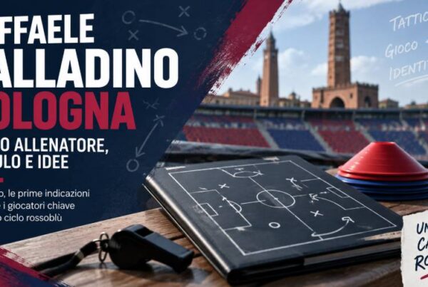 Raffaele Palladino Bologna: nuovo allenatore, modulo e idee del tecnico rossoblù per la stagione 2026/27.